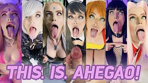 THIS IS AHEGAO – The BEST Compilation of AHEGAO Fucking, Blowjob, Footjob, and FACIAL Cosplay Girls!